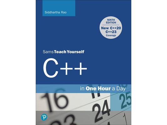 C++ in One Hour a Day, Sams Teach Yourself