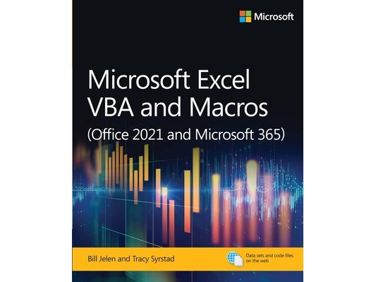 Microsoft Excel VBA and Macros (Office 2021 and Microsoft 365)