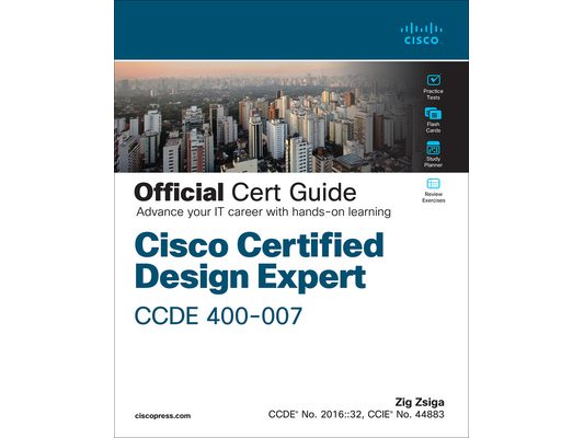 Cisco Certified Design Expert (Ccde 400-007) Official Cert Guide
