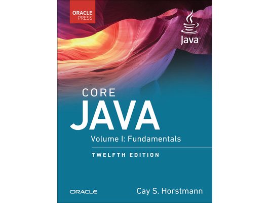 Core Java: Fundamentals, Volume 1