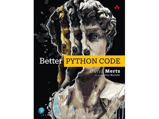 Better Python Code: A Guide for Aspiring Experts