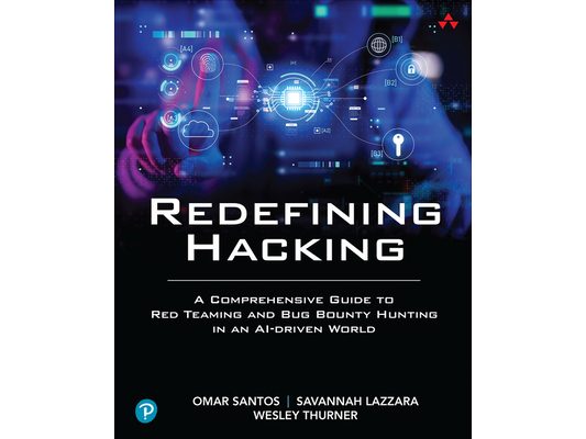 Redefining Hacking: A Comprehensive Guide to Red Teaming and Bug Bounty Hunting in an AI-driven World