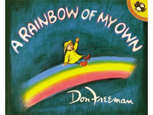 A Rainbow of My Own
