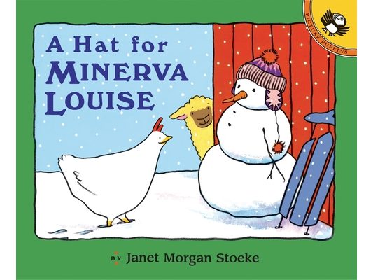 A Hat for Minerva Louise