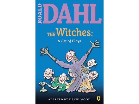 The Witches: A Set of Plays: A Set of Plays