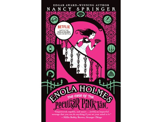 Enola Holmes: The Case of the Peculiar Pink Fan