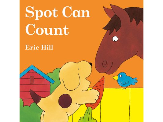 Spot Can Count (Color): First Edition