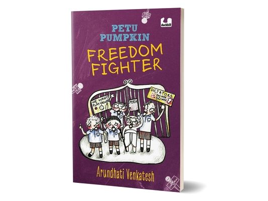 Petu Pumpkin Freedom Fighter: A Funny Story about Five Boys Protesting to Save Their School Playground 10+ Years