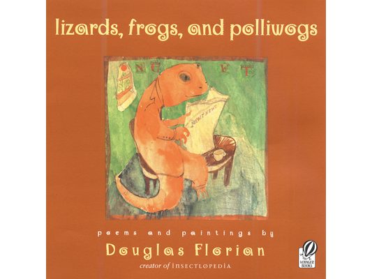 Lizards, Frogs, and Polliwogs