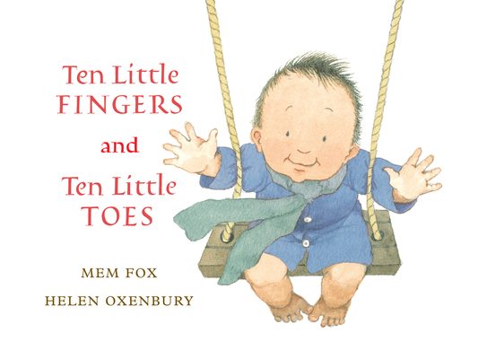 Ten Little Fingers and Ten Little Toes