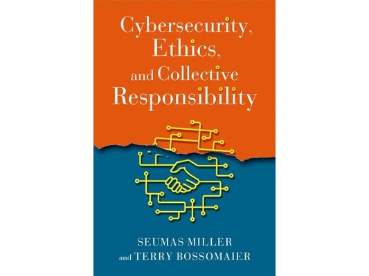 Cybersecurity, Ethics, and Collective Responsibility