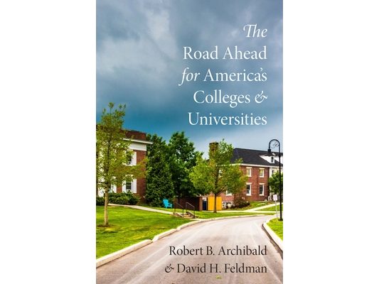 Road Ahead for America's Colleges and Universities