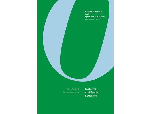 The Oxford Encyclopedia of Inclusive and Special Education