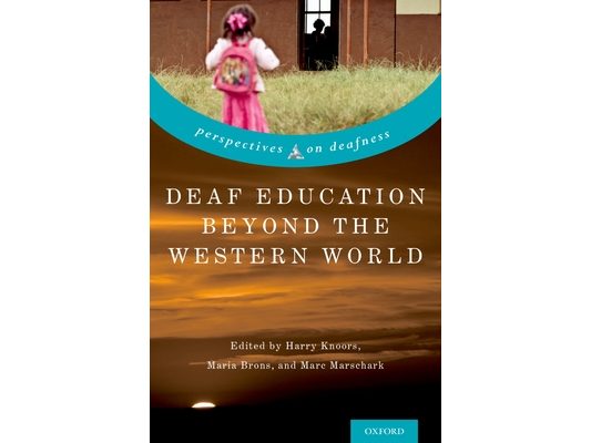 Deaf Education Beyond the Western World: Context, Challenges, and Prospects