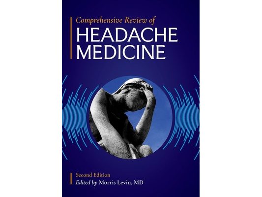Comprehensive Review of Headache Medicine