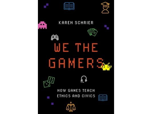 We the Gamers: How Games Teach Ethics and Civics