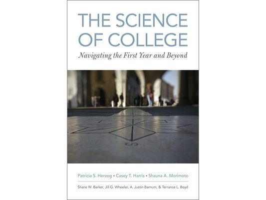Science of College: Navigating the First Year and Beyond