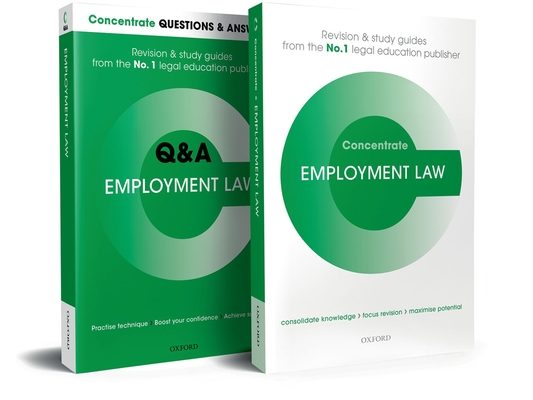 Employment Law Revision Concentrate Pack: Law Revision and Study Guide