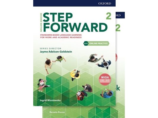 Step Forward Level 2 Student Book and Workbook Pack with Online Practice: Standards-Based Language Learning for Work and Academic Readiness