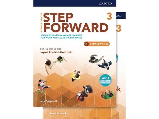Step Forward Level 3 Student Book and Workbook Pack with Online Practice: Standards-Based Language Learning for Work and Academic Readiness