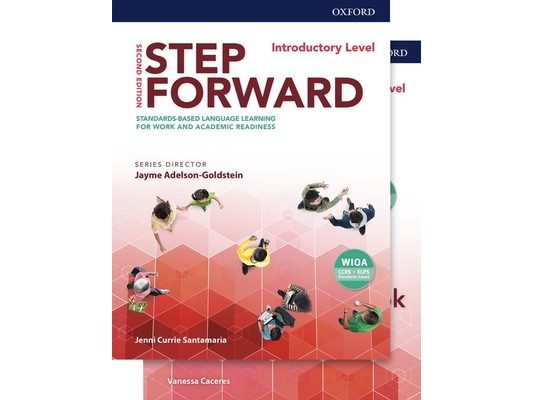 Step Forward 2e Introductory Student Book and Workbook Pack: Standards-Based Language Learning for Work and Academic Readiness
