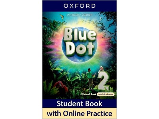Blue Dot 2 Student Book with Online Practice Pack