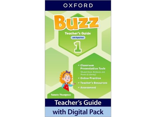 Buzz Level 1 Teacher's Guide with Digital Pack: Print Teacher's Guide and 4 Years' Access to Classroom Presentation Tools, Online Practice and Teacher