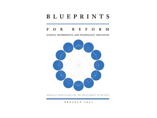 Blueprints for Reform: Science, Mathematics, and Technology Education