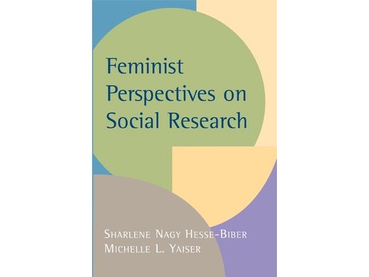 Feminist Perspectives on Social Research