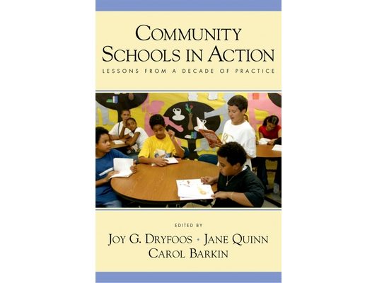 Community Schools in Action: Lessons from a Decade of Practice