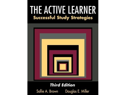 The Active Learner: Successful Study Strategies