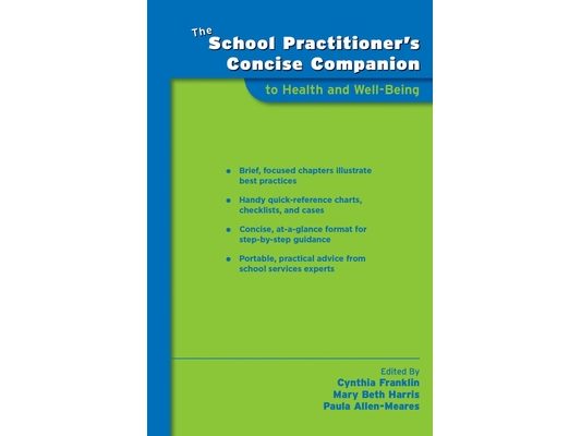 School Practitioner's Concise Companion to Health and Well Being