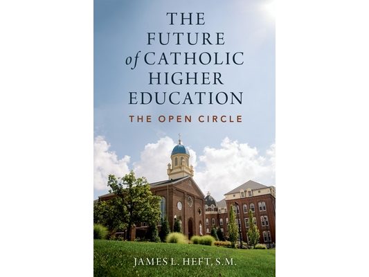 The Future of Catholic Higher Education