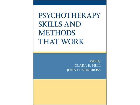 Psychotherapy Skills and Methods That Work