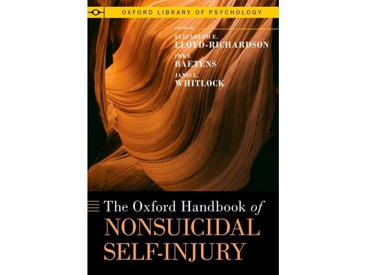 The Oxford Handbook of Nonsuicidal Self-Injury