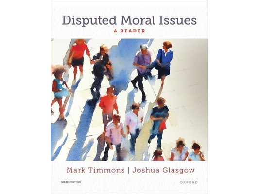 Disputed Moral Issues: A Reader