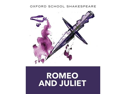 Romeo and Juliet: Oxford School Shakespeare