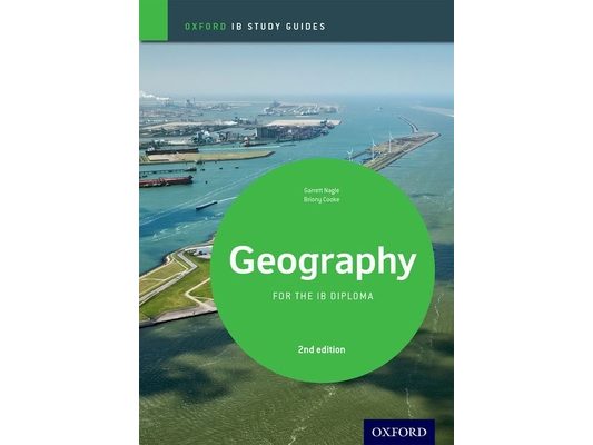 Ib Geography 2nd Edition: Study Guide