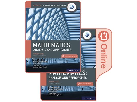 Oxford IB Diploma Programme IB Mathematics: Analysis and Approaches, Higher Level, Print and Enhanced Online Course Book Pack [With eBook]