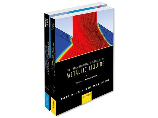 The Thermophysical Properties of Metallic Liquids Thermo Prop Metall Liquid Pck