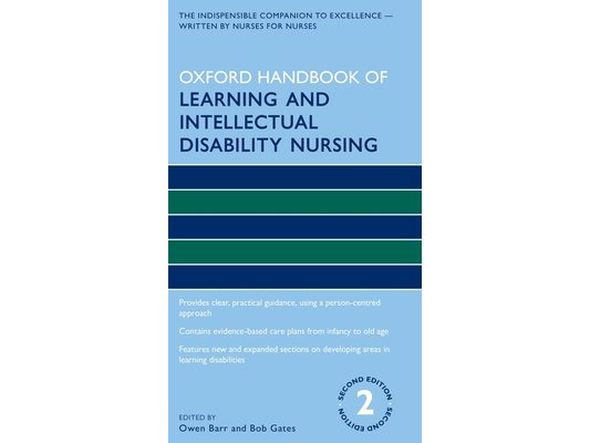 Oxford Handbook of Learning and Intellectual Disability Nursing