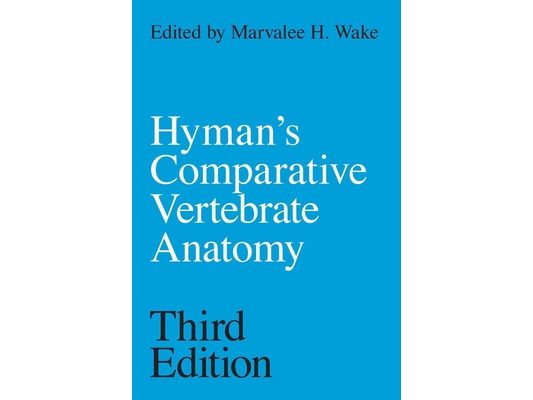 Hyman's Comparative Vertebrate Anatomy
