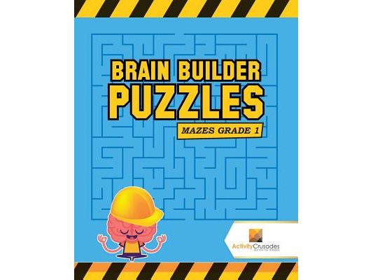 Brain Builder Puzzles: Mazes Grade 1