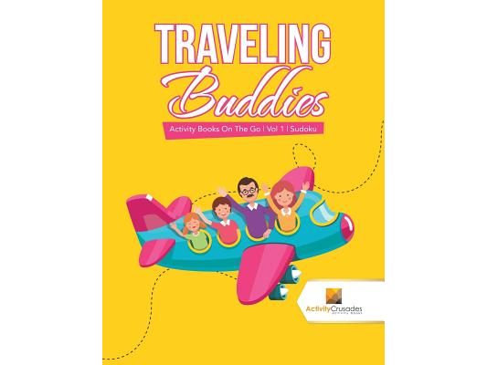 Traveling Buddies: Activity Books On The Go Vol 1 Sudoku