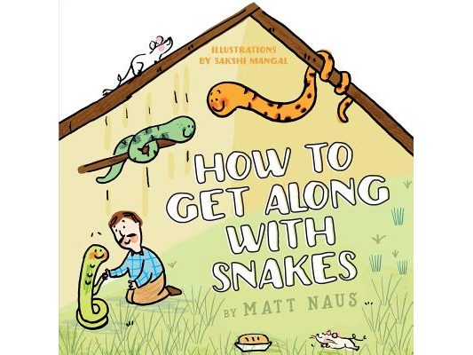 How To Get Along With Snakes