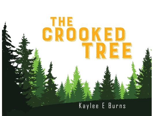 The Crooked Tree