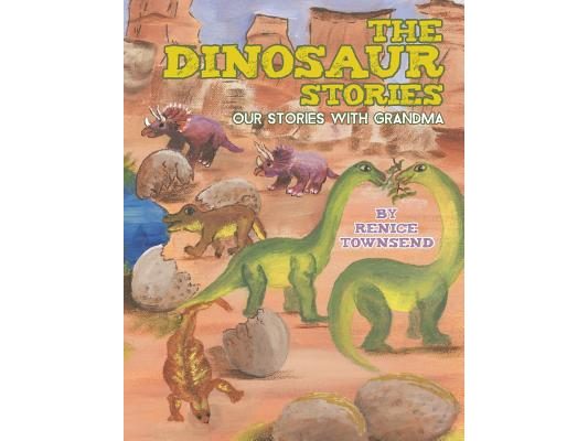 The Dinosaur Stories: Our Stories with Grandma