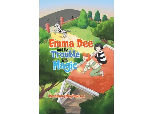 Emma Dee and the Trouble with Magic