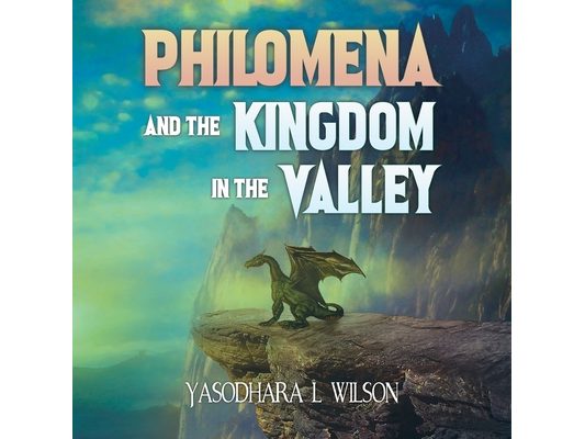 Philomena and the Kingdom in the Valley