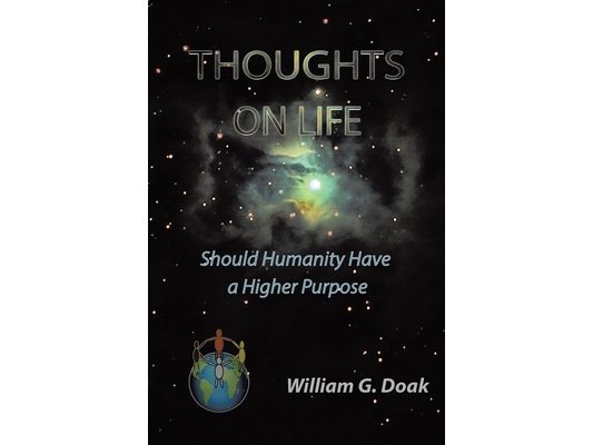 Thoughts on Life: Should Humanity Have a Higher Purpose